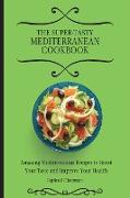 The Super-Tasty Mediterranean Cookbook