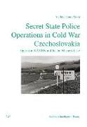 Secret State Police Operations in Cold War Czechoslovakia
