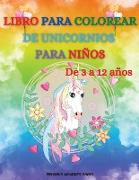 Libro para Colorear de Unicornios para Niños de 3 a 12 años