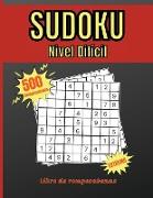 Sudoku Nivel Dificil: Libre de Rompecabezas - 500 Sudokus Muy Difíciles Para Jugadores Avanzados