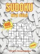 Sudoku Nivel Dificil: Libre de Rompecabezas - 400 Sudokus Con Soluciones - Sudokus Muy Difíciles Para Jugadores Avanzados