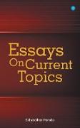 Essays On Current Topics