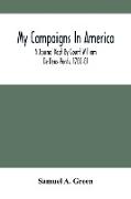 My Campaigns In America, A Journal Kept By Count William De Deux-Ponts, 1780-81