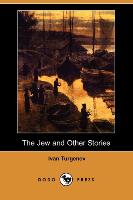 The Jew and Other Stories (Dodo Press)