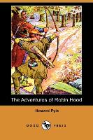 The Adventures of Robin Hood (Dodo Press)