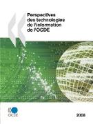 Perspectives des technologies de l'information de l'OCDE 2008