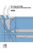Examens de l'OCDE des politiques de l'investissement Examens de l'OCDE des politiques de l'investissement