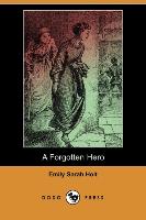 A Forgotten Hero (Dodo Press)