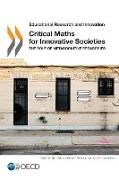 Educational Research and Innovation Critical Maths for Innovative Societies