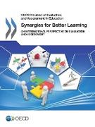 OECD Reviews of Evaluation and Assessment in Education Synergies for Better Learning