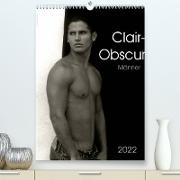 Clair-Obscur Männer 2022 (Premium, hochwertiger DIN A2 Wandkalender 2022, Kunstdruck in Hochglanz)