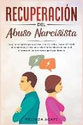 Recuperación del abuso narcisista