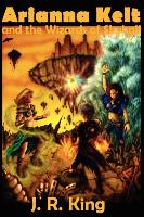 Arianna Kelt and the Wizards of Skyhall (Deluxe Edition, Wizards of Skyhall Book 1)