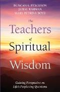 The Teachers of Spiritual Wisdom