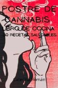 Postre de cannabis Libro de cocina