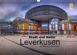 Leverkusen - Stadt und Natur (Wandkalender 2022 DIN A3 quer)