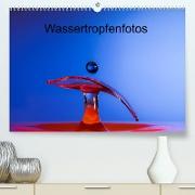 Wassertropfenfotos (Premium, hochwertiger DIN A2 Wandkalender 2022, Kunstdruck in Hochglanz)