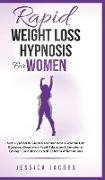 Rapid Weight Loss Hypnosis For Women