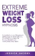 Extreme Weight Loss Hypnosis