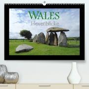 Wales Hexenblicke (Premium, hochwertiger DIN A2 Wandkalender 2022, Kunstdruck in Hochglanz)