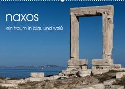 naxos - ein traum in blau und weiß (Wandkalender 2022 DIN A2 quer)