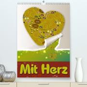 Mit HerzAT-Version (Premium, hochwertiger DIN A2 Wandkalender 2022, Kunstdruck in Hochglanz)