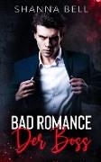 Bad Romance - Der Boss