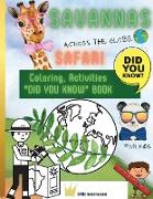 SAVANNAS- SAFARI - around the Globe: Coloring, Activities, Did you know Safari book