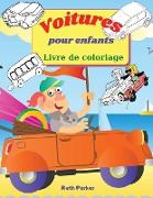 Voitures pour enfants - Livre de coloriage: Livre de coloriage distractif pour les enfants et les adolescents -21,6 x 28 cm, 45 pages à colorier et à