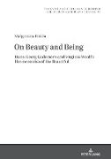 On Beauty and Being: Hans-Georg Gadamer¿s and Virginia Woolf¿s Hermeneutics of the Beautiful