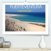 Fuerteventura - Insel im Licht (Premium, hochwertiger DIN A2 Wandkalender 2022, Kunstdruck in Hochglanz)