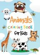 Animals Coloring Book for Kids: Amazing Coloring & Activity Book for Toddler Animals Coloring Pages for Boys & Girls Age 2-4, 4-8 Easy Coloring Pages