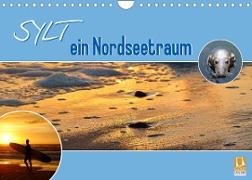 Sylt ein Nordseetraum (Wandkalender 2022 DIN A4 quer)