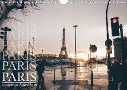 Paris - einzigartige Augenblicke (Wandkalender 2022 DIN A4 quer)