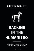 Hacking in the Humanities