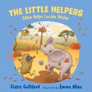 The Little Helpers: Eddie Helps Locate Water