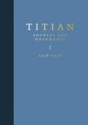 Titian: Sources and Documents