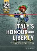 Italy'S Honour and Liberty