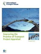 ITF Round Tables Improving the Practice of Transport Project Appraisal