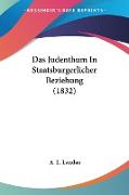 Das Judenthum In Staatsburgerlicher Beziehung (1832)