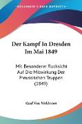 Der Kampf In Dresden Im Mai 1849