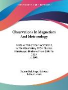 Observations In Magnetism And Meteorology