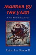 Murder by the Yard