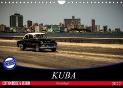 Kuba Nostalgie 2022 (Wandkalender 2022 DIN A4 quer)