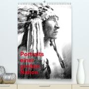 Portraits einer großen Nation (Premium, hochwertiger DIN A2 Wandkalender 2022, Kunstdruck in Hochglanz)