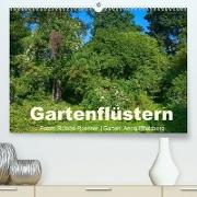 Gartenflüstern (Premium, hochwertiger DIN A2 Wandkalender 2022, Kunstdruck in Hochglanz)