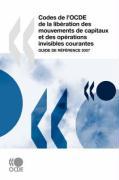 Codes de l'OCDE de la libération des mouvements de capitaux et des opérations invisibles courantes