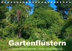 Gartenflüstern (Tischkalender 2022 DIN A5 quer)