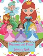 Princesses and Fairies Coloring Book: 150 Awesome Coloring Pages with Beautiful Princesses and Magical Fairies No Ink Bleed Suitable for Girls Ages 4-