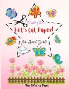 Let's Cut Paper! Butterflies